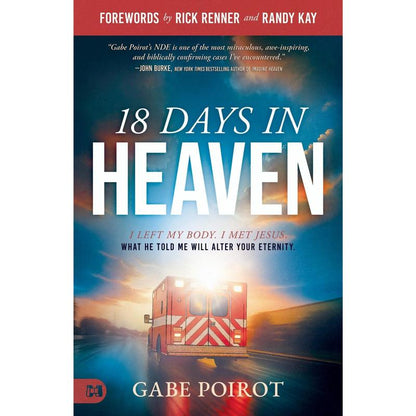 18 Days in Heaven Testimony